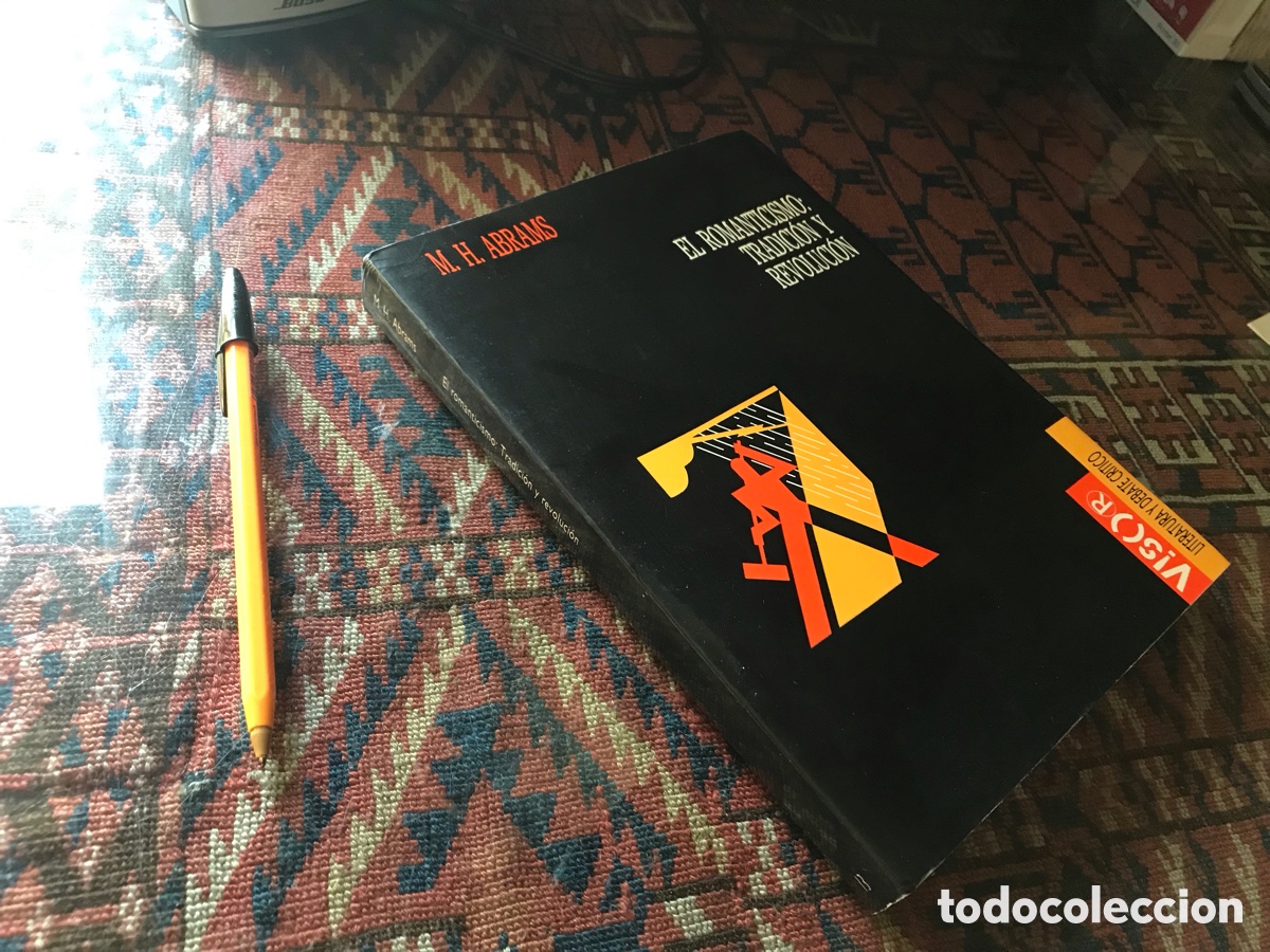 Libros de segunda mano: El romanticismo: tradici&oacute;n y revoluci&oacute;n. M. H. Abrams. Visor. Literatura y debate cr&iacute;tico n&ordm; 13