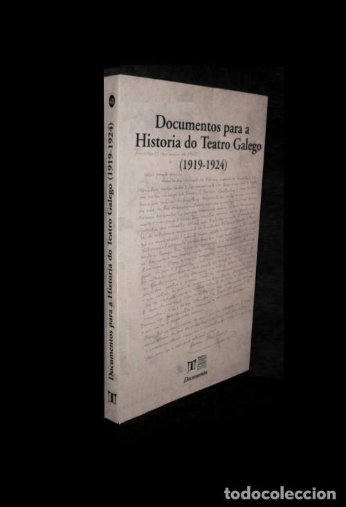 Livros em segunda m&atilde;o: DOCUMENTOS PARA A HISTORIA DO TEATRO GALEGO (1919-1924). SILVANA CASTRO GARCIA. GALICIA.