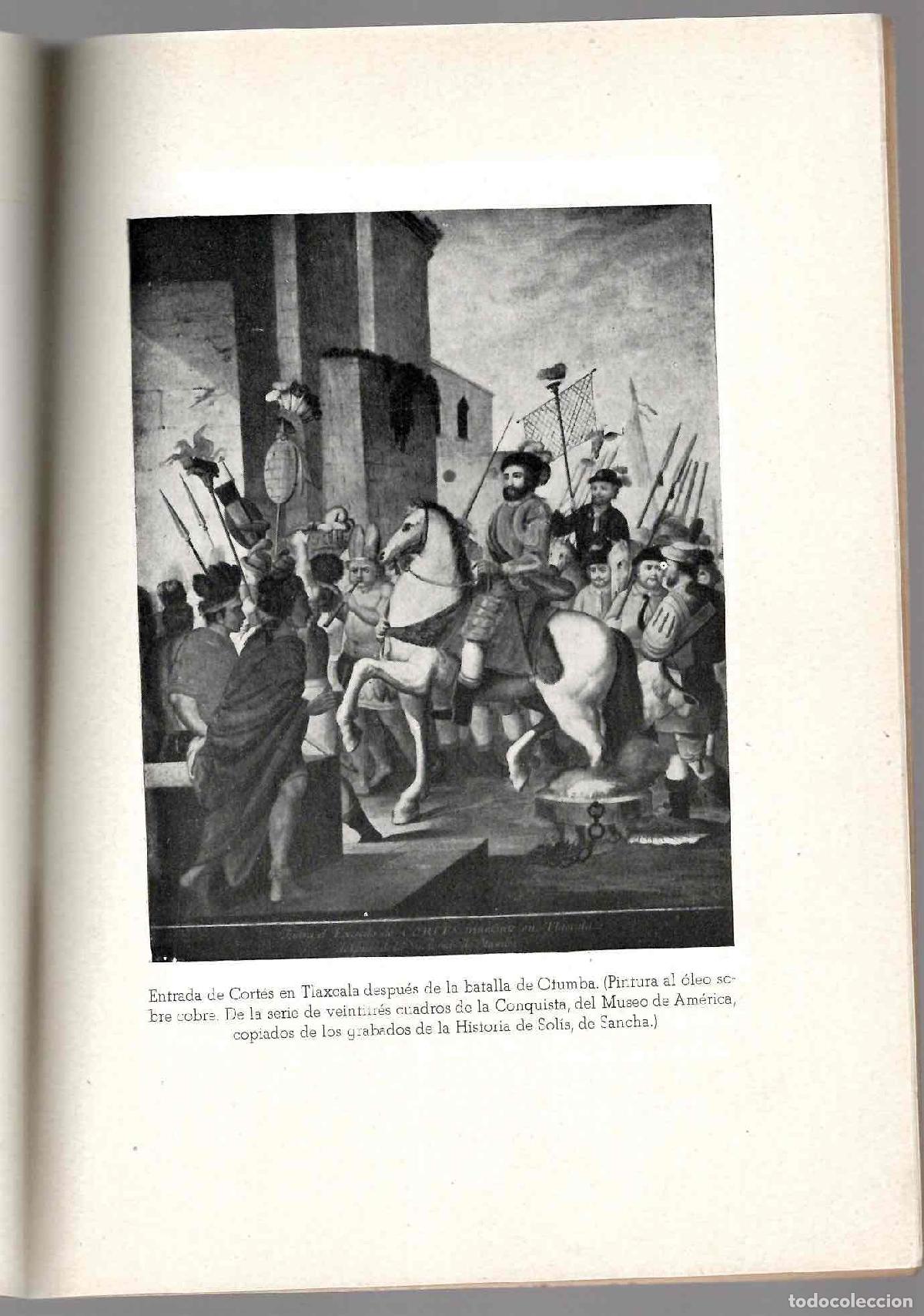 Libros de segunda mano: HERNAN CORTES EN LA DRAMATICA ESPA&Ntilde;OLA. JORGE CAMPOS. 1948 - Foto 2