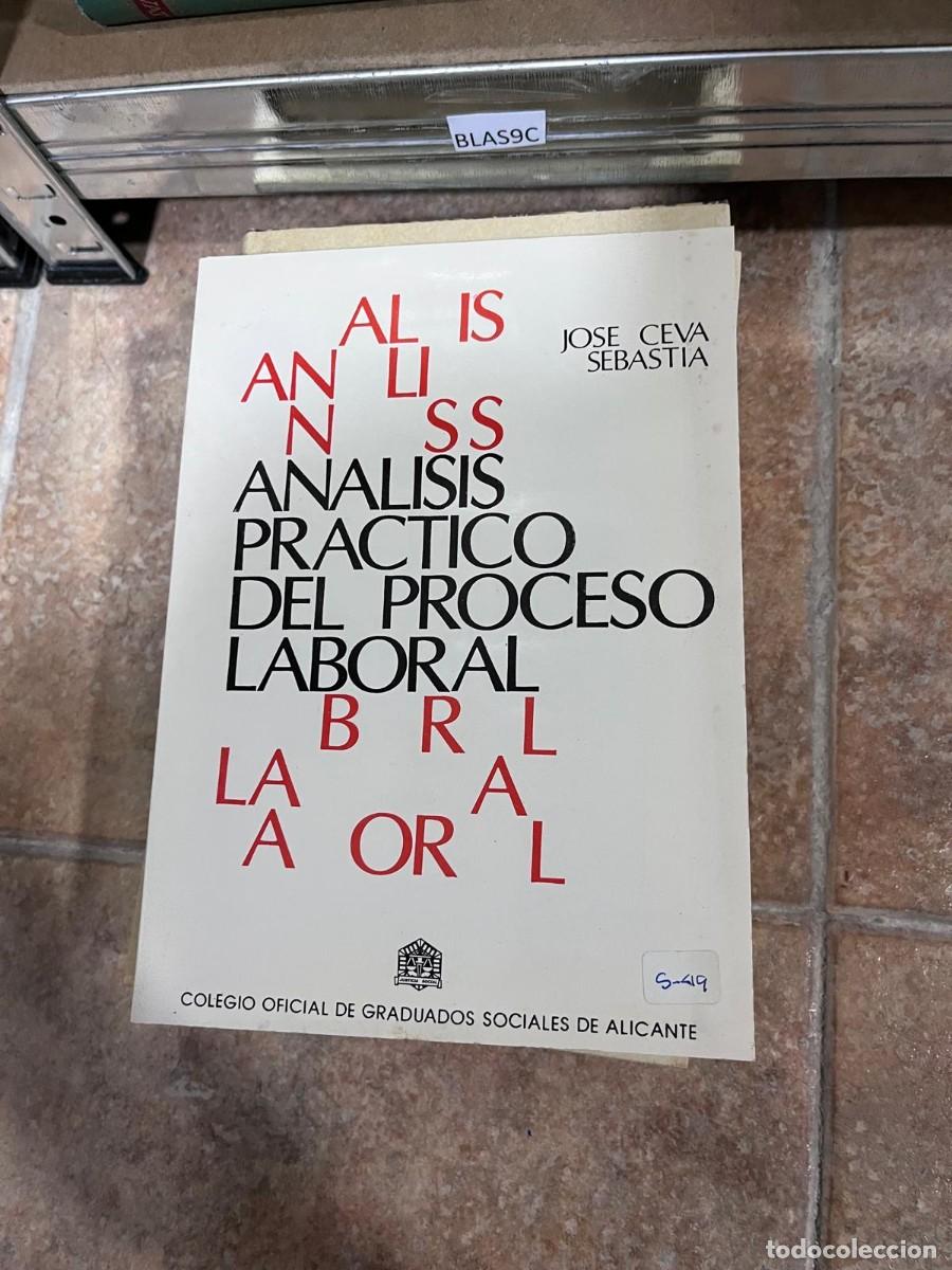 Libros de segunda mano: BLAS9C an&aacute;lisis pr&aacute;ctico del proceso laboral Jos&eacute; Ceva Sebasti&aacute;