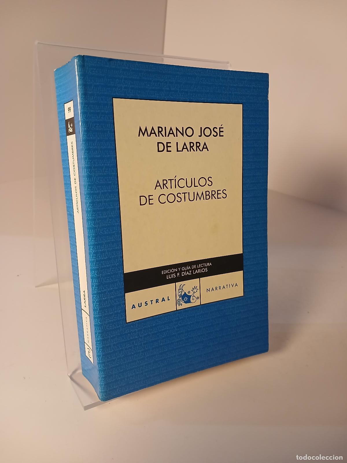Libros de segunda mano: Art&iacute;culos de costumbres - Mariano Jos&eacute; de Larra