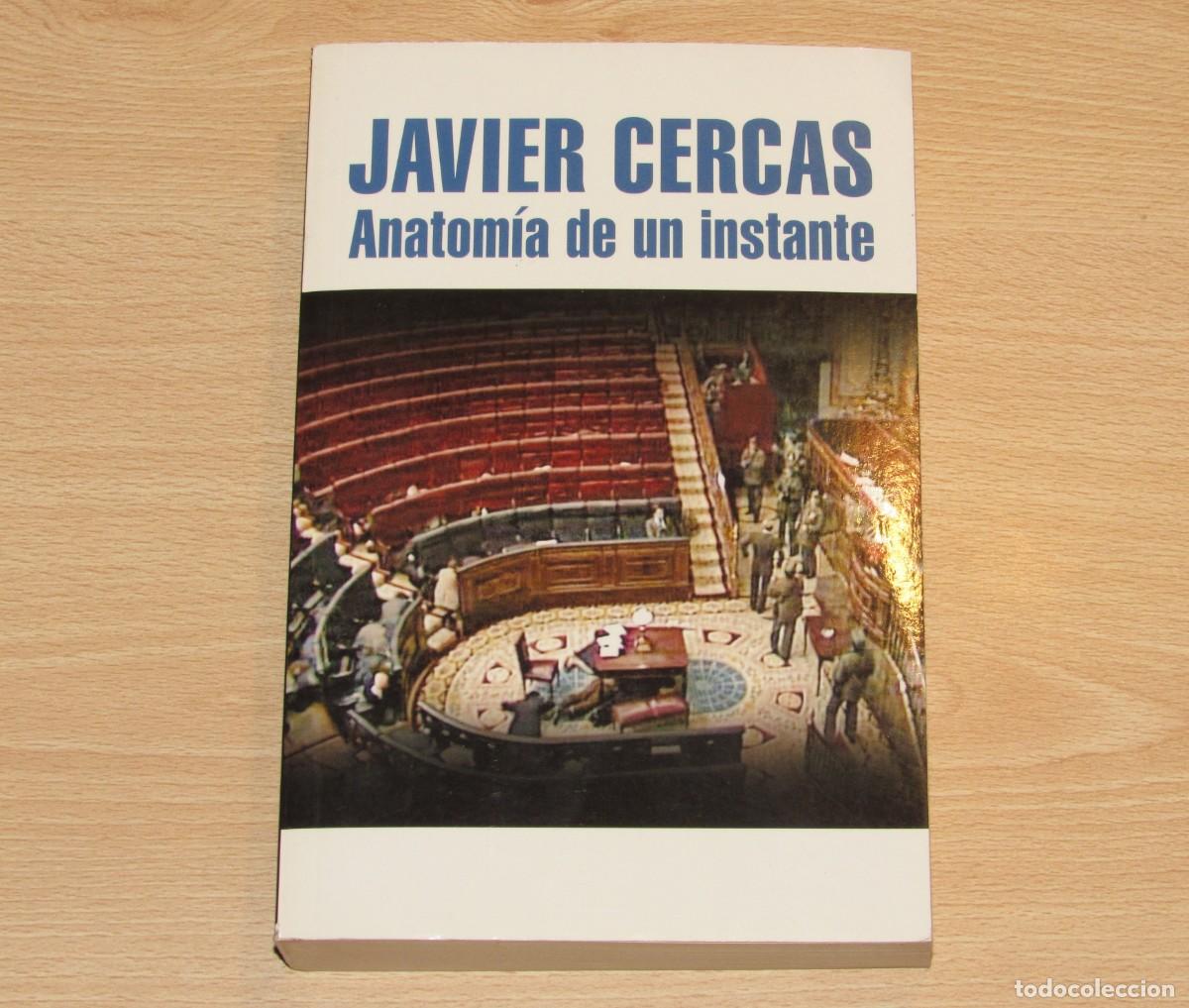 Libros de segunda mano: Anatom&iacute;a de un instante Javier Cercas Random House Mondadori Debolsillo 2012