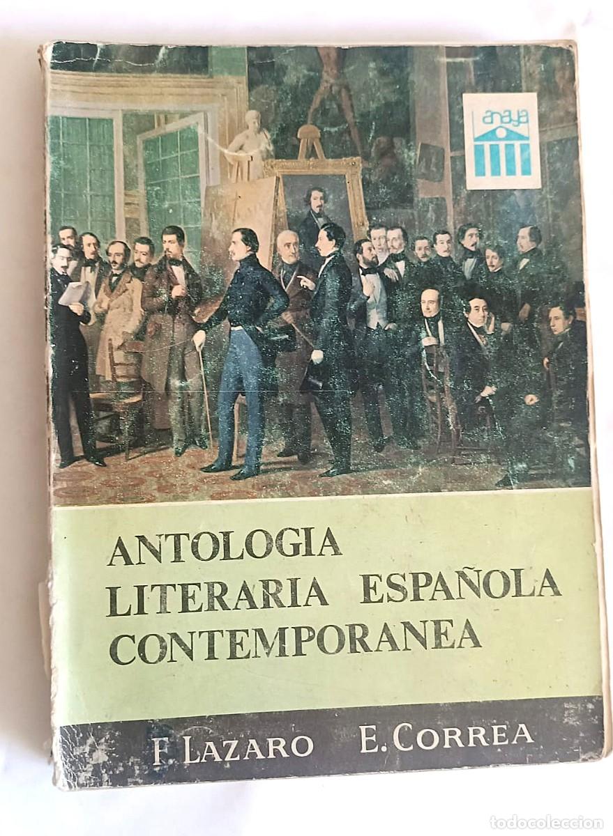 Libros de segunda mano: A&ntilde;o 1969. Antolog&iacute;a Literaria Espa&ntilde;ola Contempor&aacute;nea. L&aacute;zaro Carreter.
