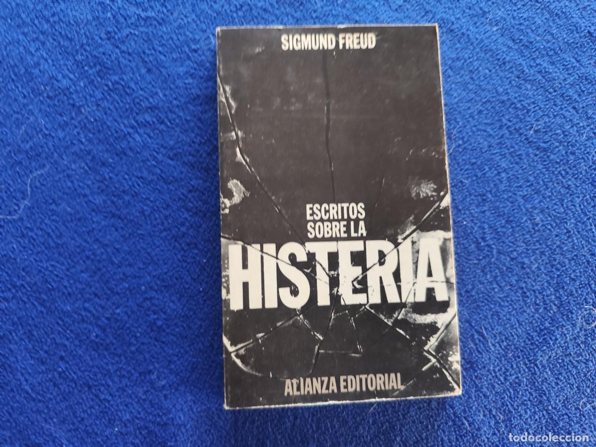 Libros de segunda mano: Escritos Sobre la Histeria Sigmund Freud Alianza Editorial 1988