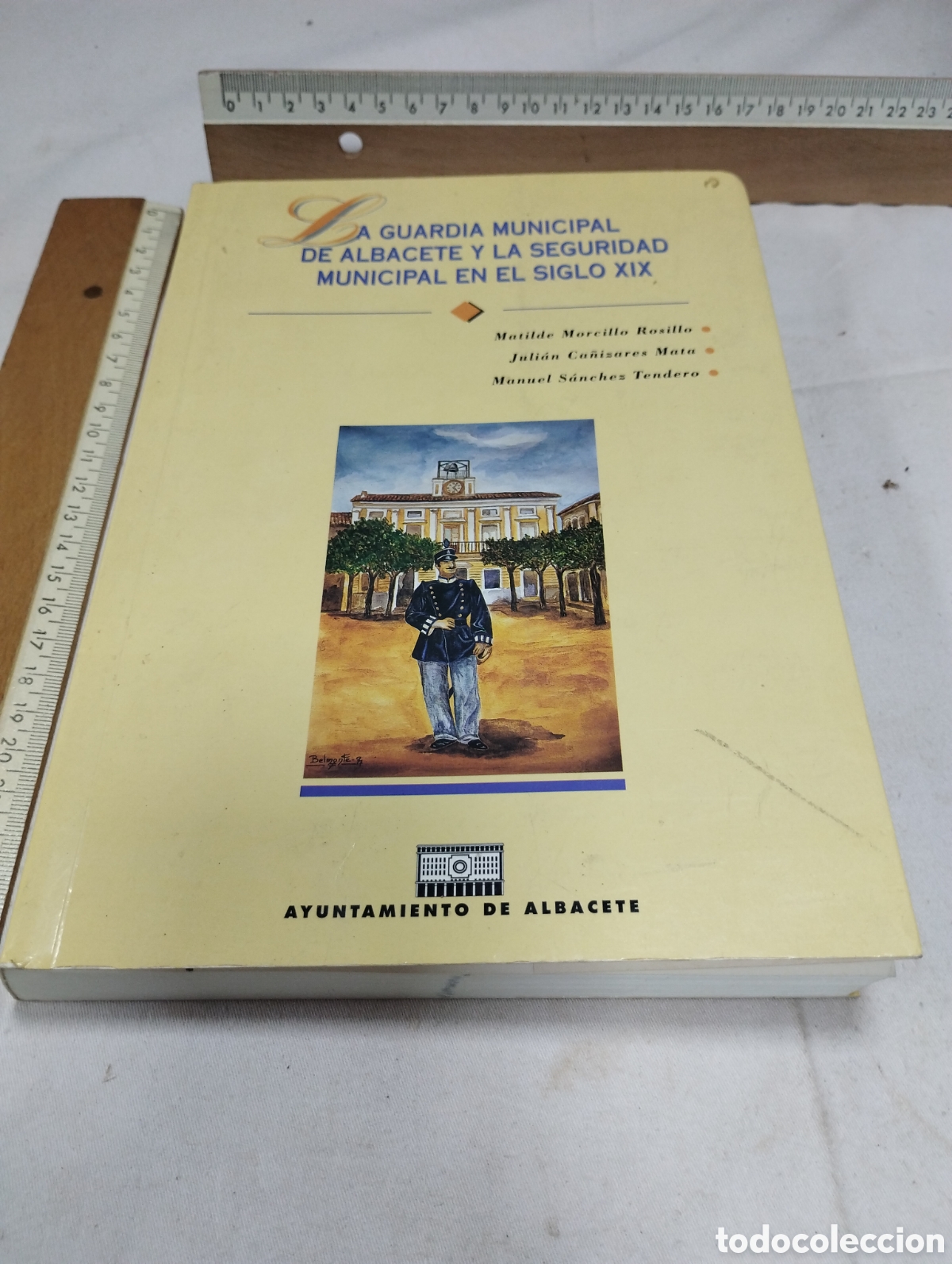 Libros de segunda mano: La guardia municipal de Albacete y la seguridad municipal en el siglo XIX. Varios autores, 1998