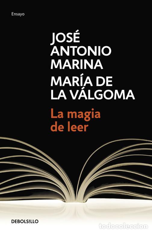 Libros de segunda mano: La magia de leer. - MARINA,JOSE ANTONIO/VALGOMA,MARIA DE LA.