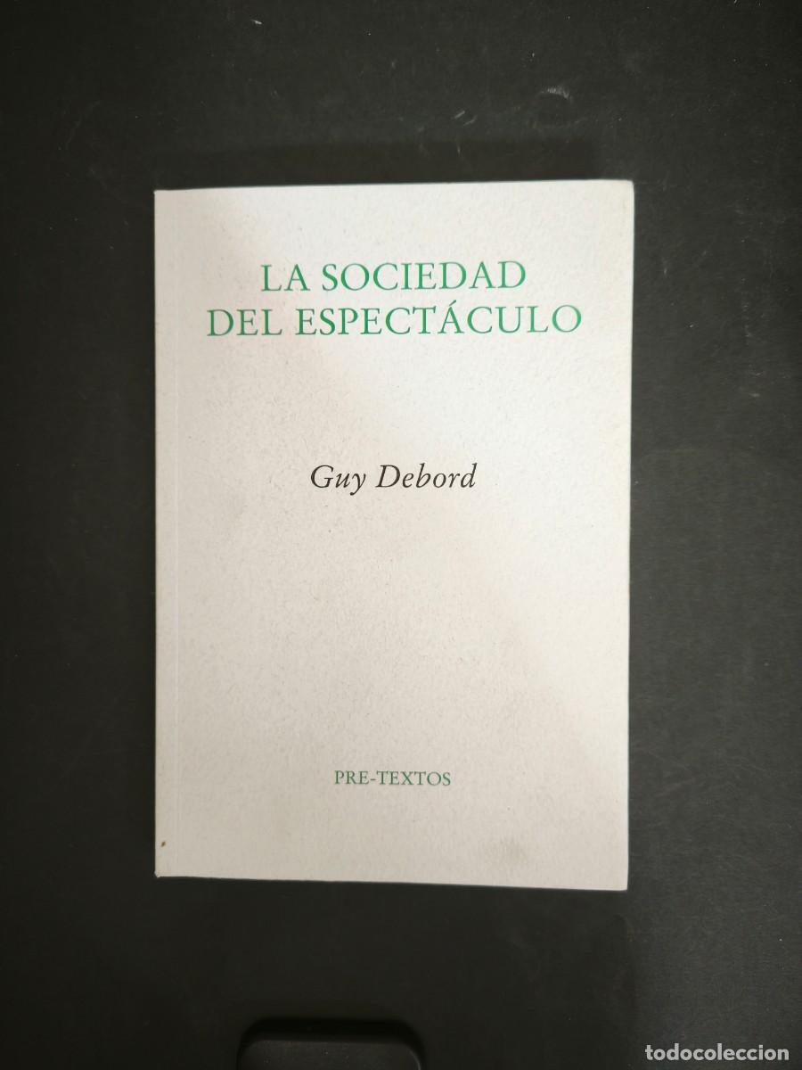 Libros de segunda mano: La sociedad del espect&aacute;culo - Guy Debord - Foto 1