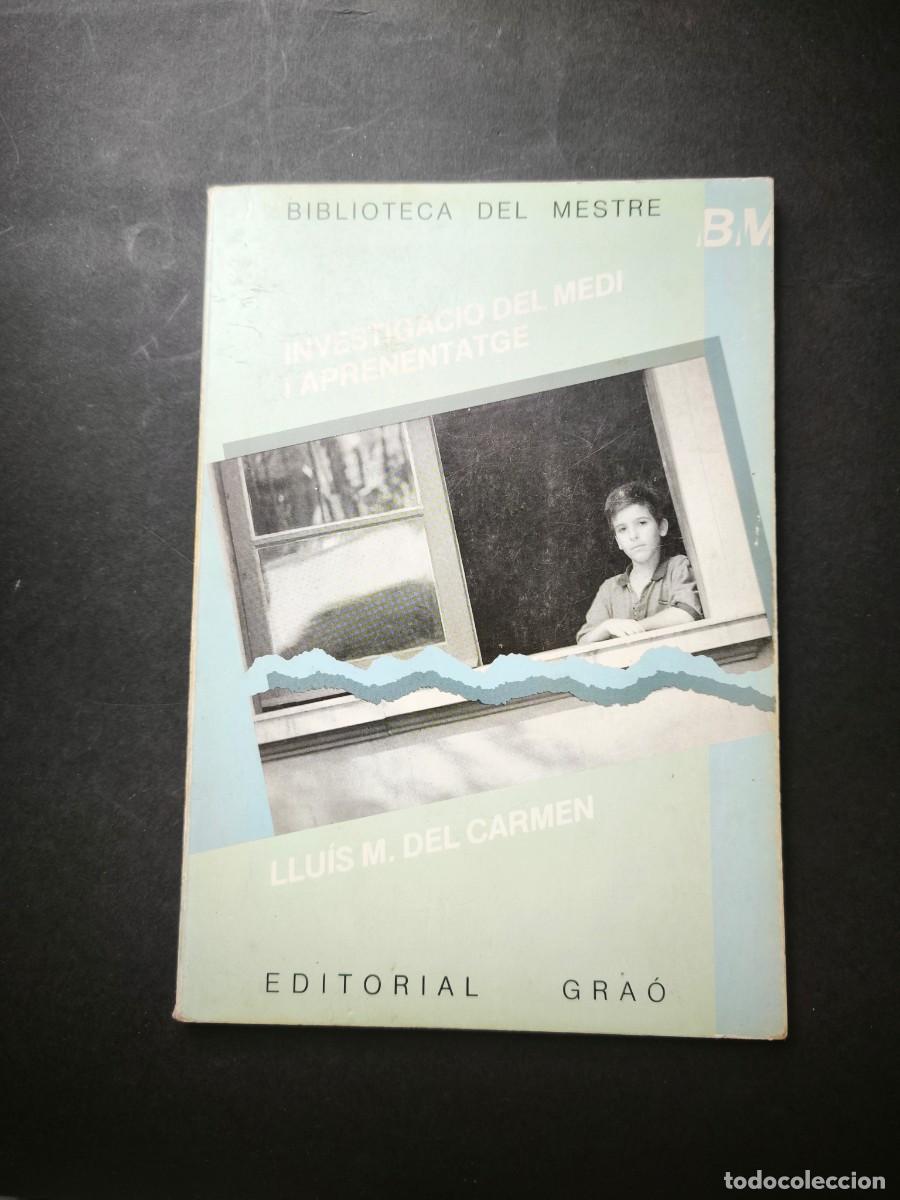 Libros de segunda mano: Investigaci&oacute; del medi i aprenentatge - Llu&iacute;s M. del Carme