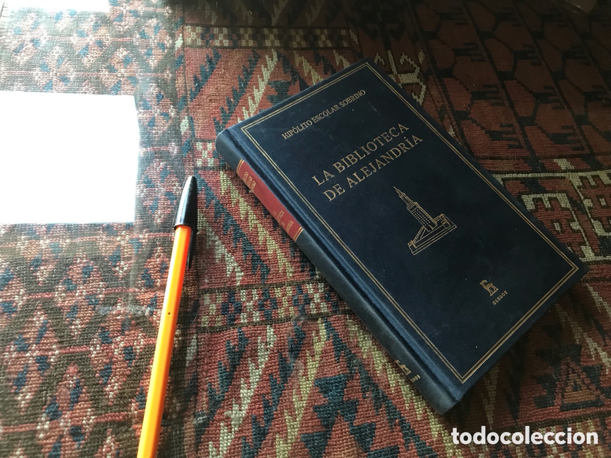 Libros de segunda mano: La Biblioteca de Alejandr&iacute;a. Hip&oacute;lito Escolar Sobrino. Gredos.