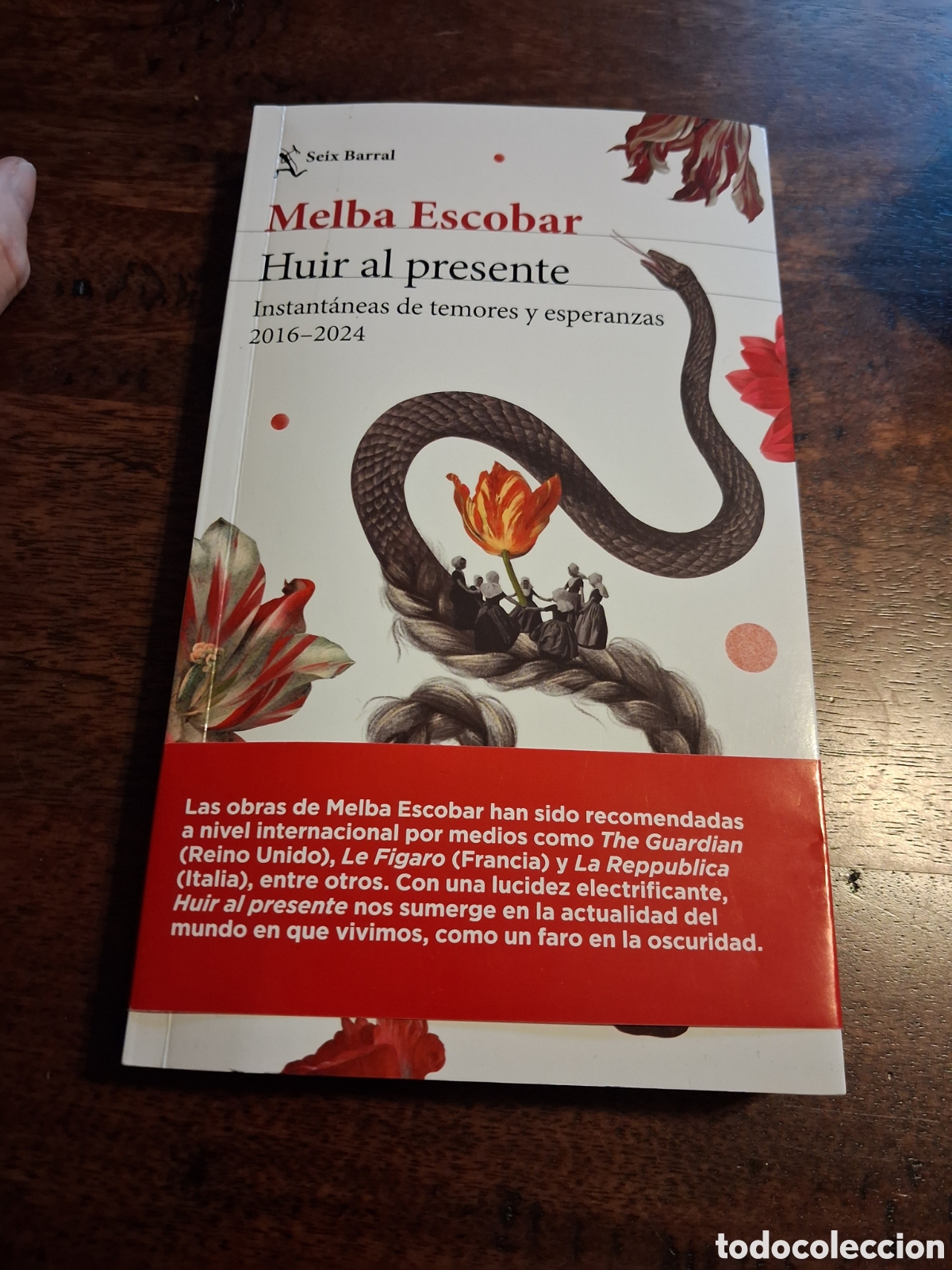 Libros de segunda mano: Huir al presente, Melba Escobar (con una dedicatoria de la autora)
