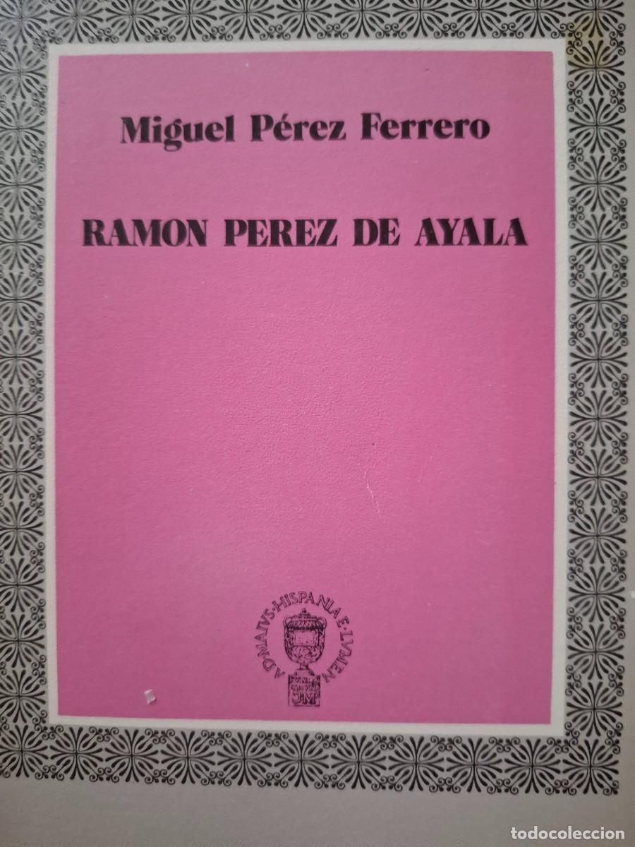 Libros de segunda mano: Ram&oacute;n P&eacute;rez de Ayala Miguel P&eacute;rez Ferrero