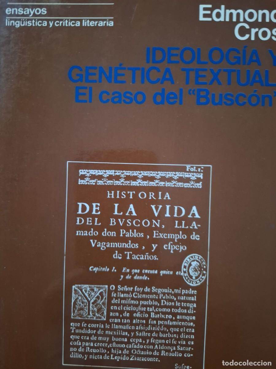 Libros de segunda mano: ideolog&iacute;a y gen&eacute;tica textual el caso del &rdquo;Busc&oacute;n&rdquo; Edmond Cros