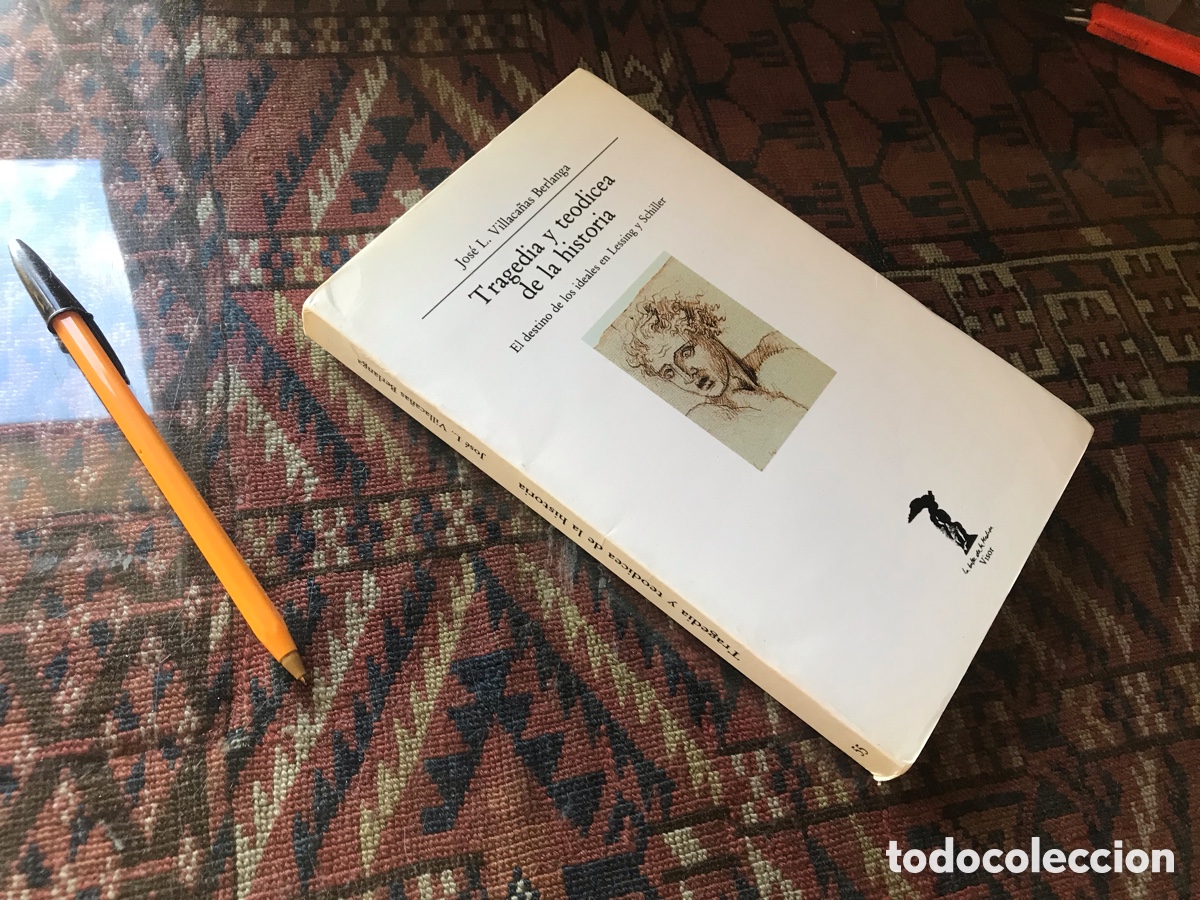 Libros de segunda mano: Tragedia y teodicea de la historia. Jos&eacute; L. Villaca&ntilde;as Berlanga. Visor la balsa de la medusa n&ordm; 55