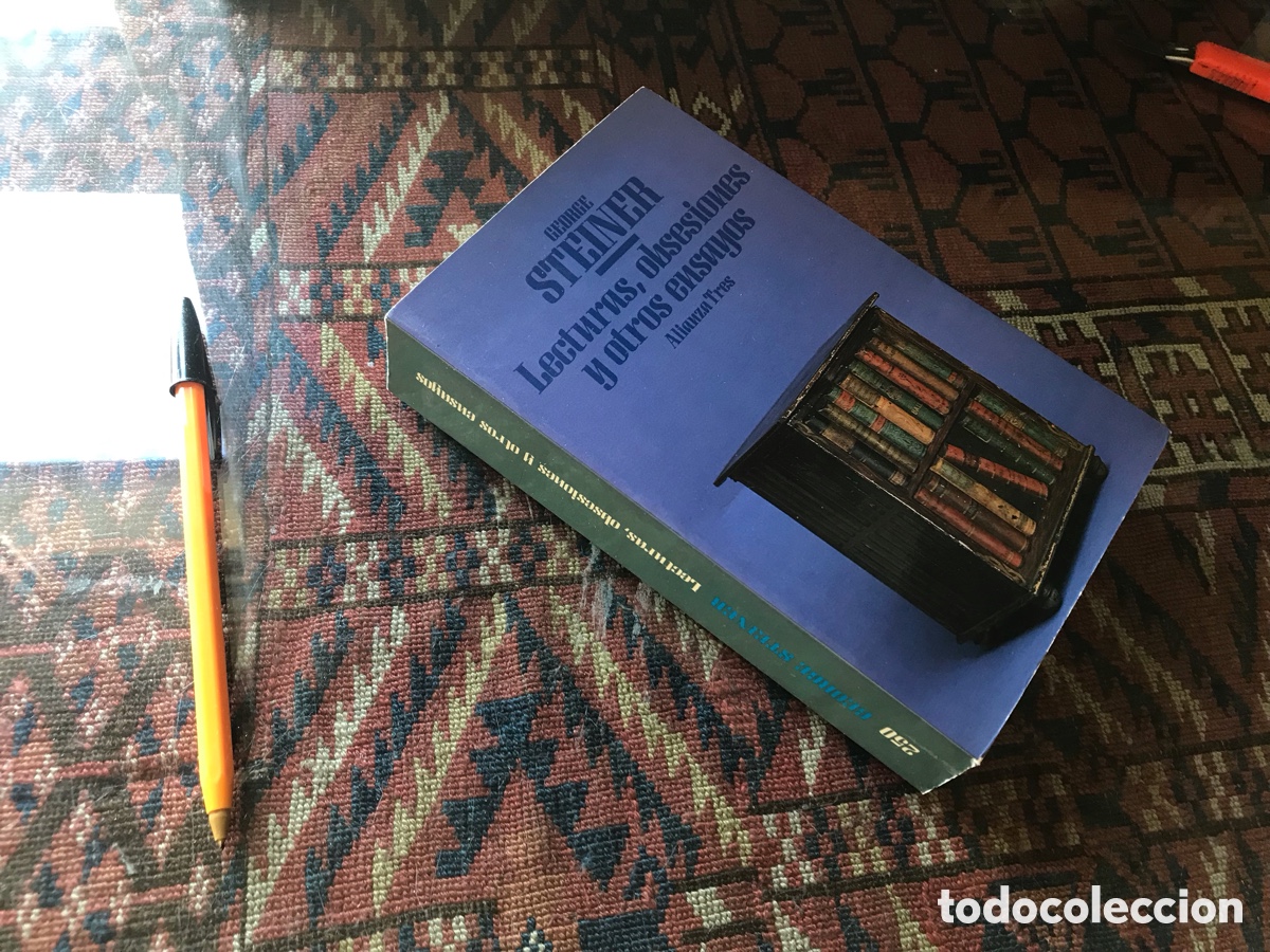 Libros de segunda mano: Lecturas, obsesiones y otros ensayos. George Steiner. Alianza tres n&ordm; 250