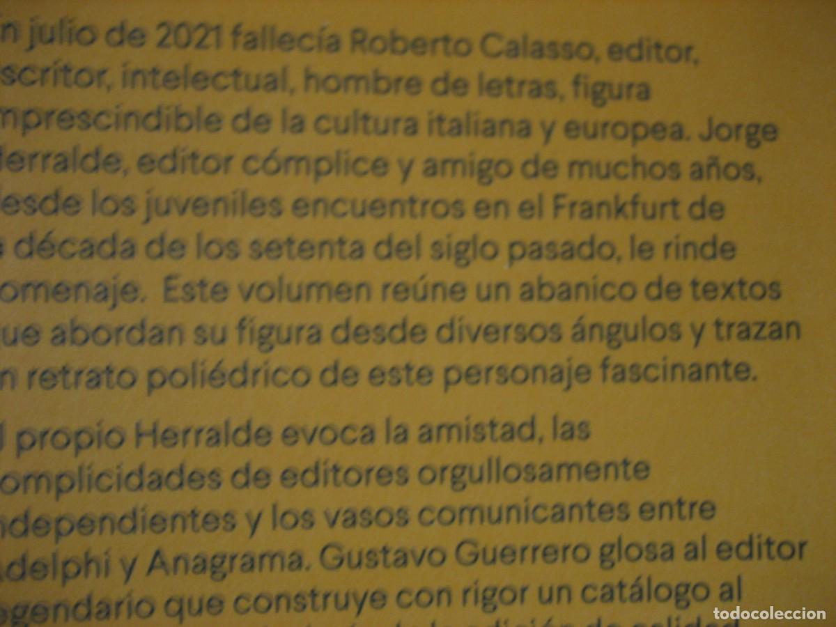 Libros de segunda mano: Para Roberto Calasso .edicion de Jorge Herralde .Anagrama argumentos . NUEVO!! - Foto 3
