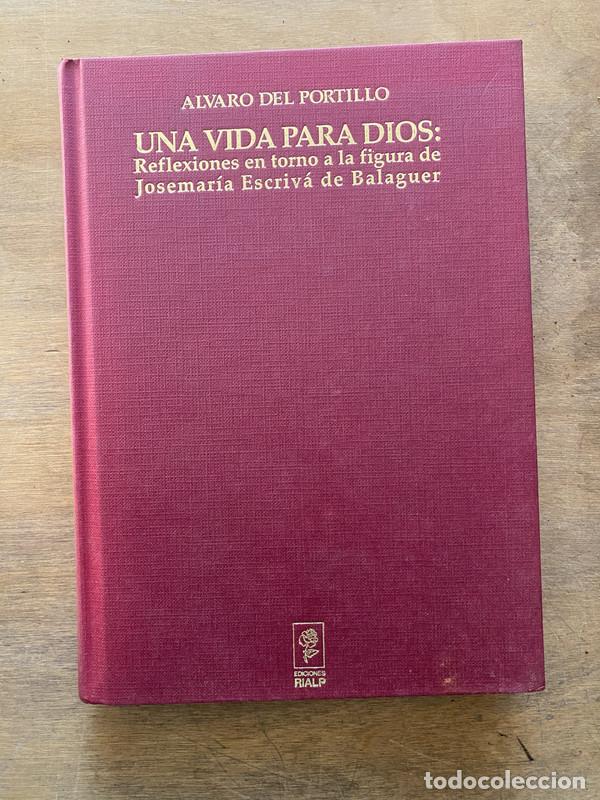 Libros de segunda mano: Una vida para Dios - Del Portillo Alvaro - Foto 1