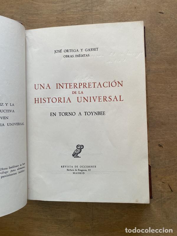 Libros de segunda mano: Una interpretacion de la Historia Universal - Ortega y Gasset Jose