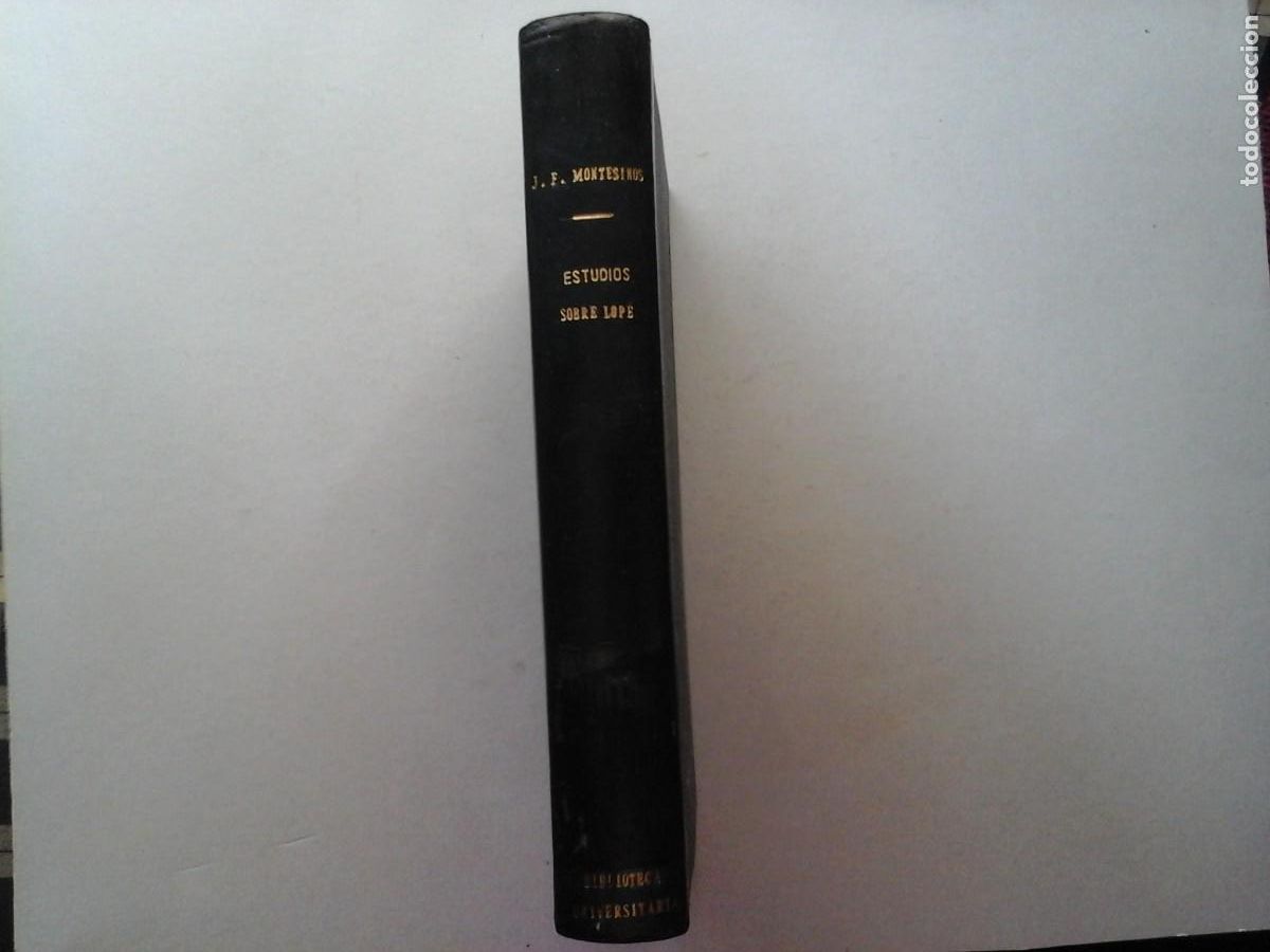 Libros de segunda mano: JOS&Eacute; FERN&Aacute;NDEZ MONTESINOS. ESTUDIOS SOBRE LOPE. 1&ordf; EDICI&Oacute;N 1951. ENSAYO. GENERACI&Oacute;N DEL 27