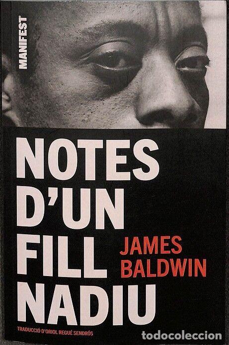 Libros de segunda mano: Notes dun fill nadiu - James Baldwin - Edicions 62 - Foto 1