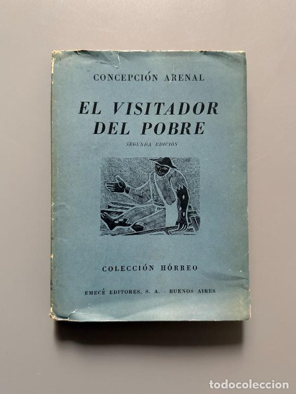 Libros de segunda mano: El visitador del pobre, Concepci&oacute;n Arenal - Emec&eacute; Editores, 1944
