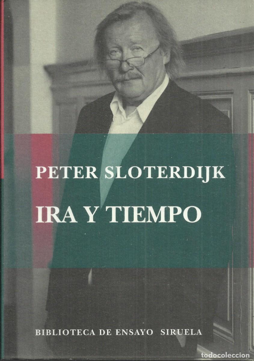 Libros de segunda mano: Ira y tiempo. Peter Sloterdijk. Siruela 2010