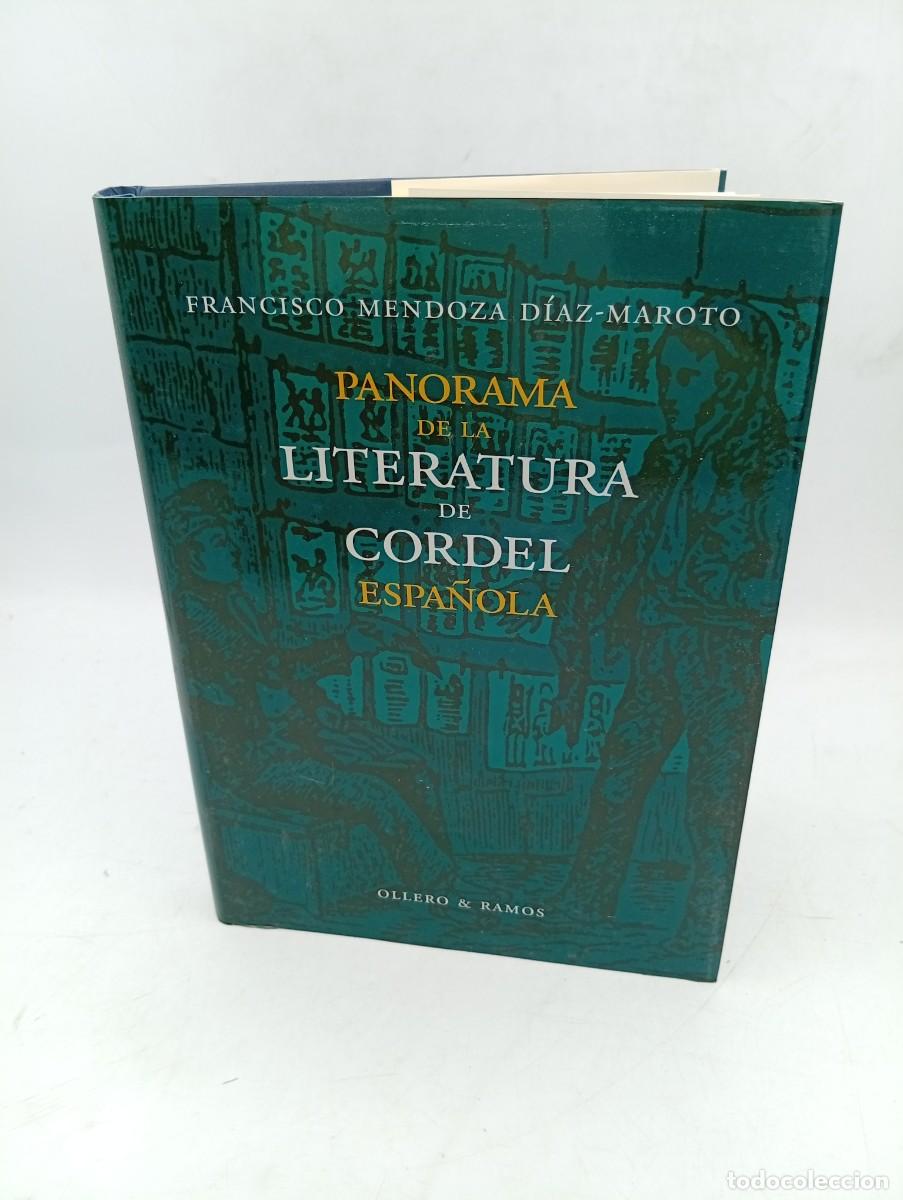 Libros de segunda mano: PANORAMA DE LA LITERATURA DE ORDEL ESPA&Ntilde;OLA. FRANCISCO MENDOZA DIAZ-MAROTO. OLLERO & RAMOS. 2000.