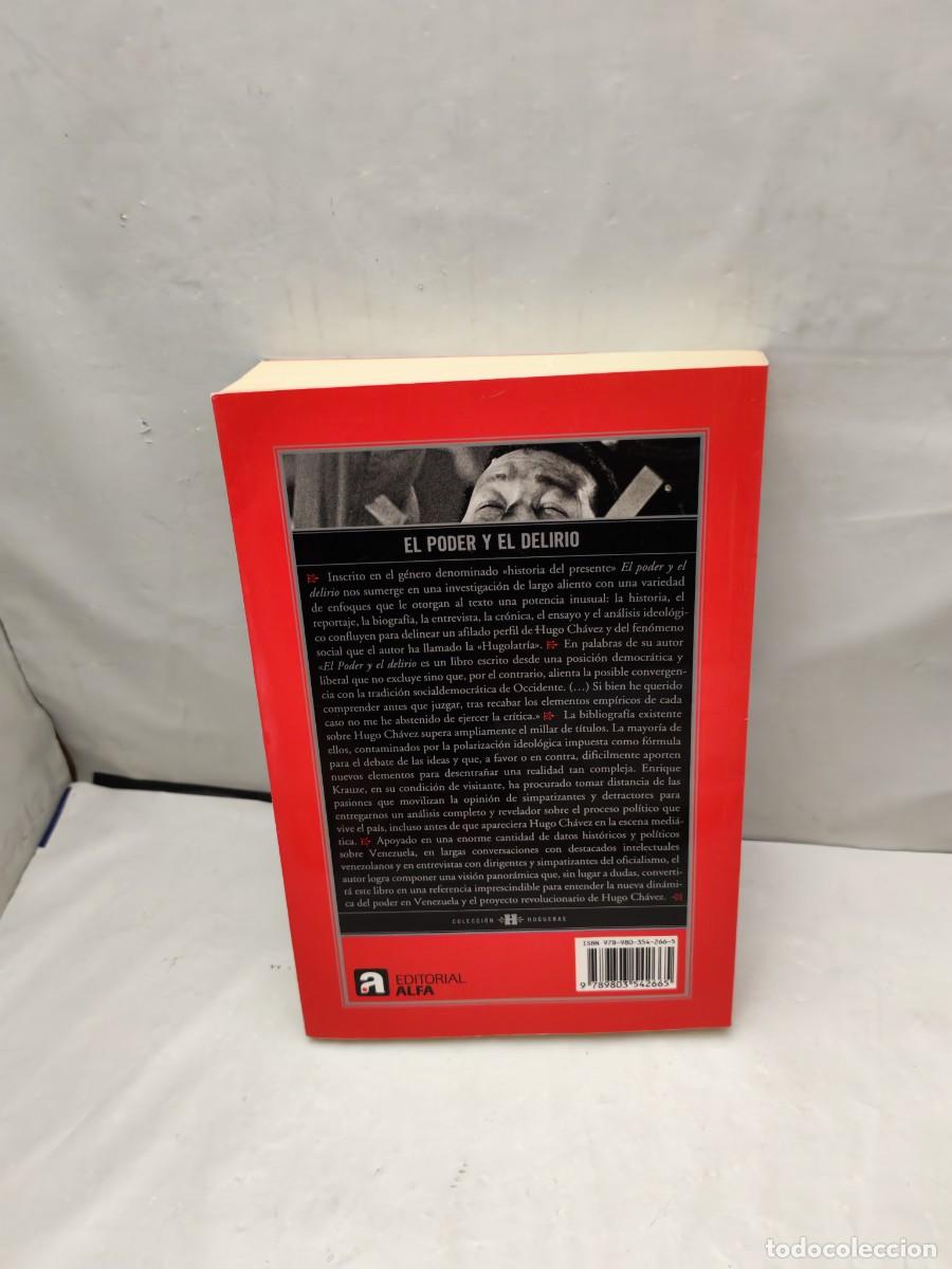 Libros de segunda mano: El poder y el delirio (Colecci&oacute;n: H, Hogueras, Edici&oacute;n Venezuela 2012) - Foto 2