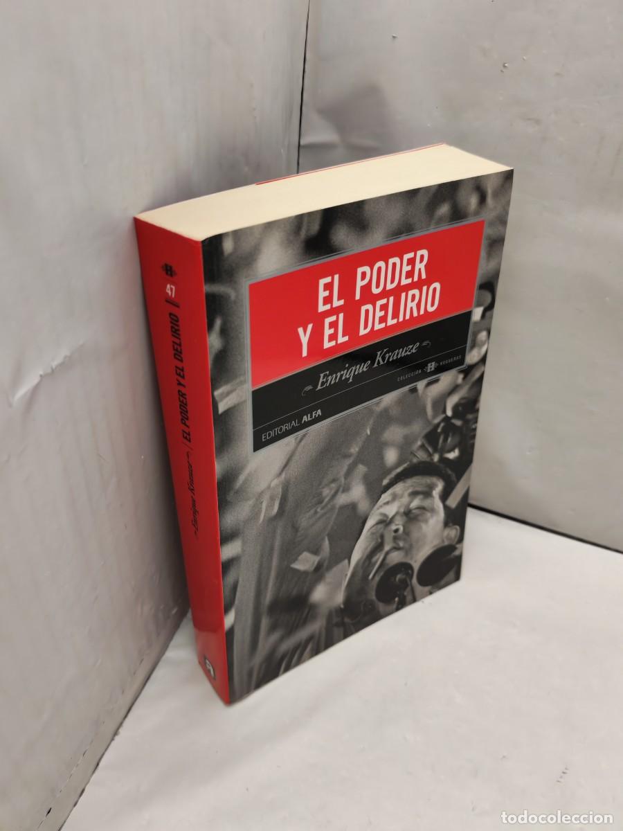 Libros de segunda mano: El poder y el delirio (Colecci&oacute;n: H, Hogueras, Edici&oacute;n Venezuela 2012) - Foto 3