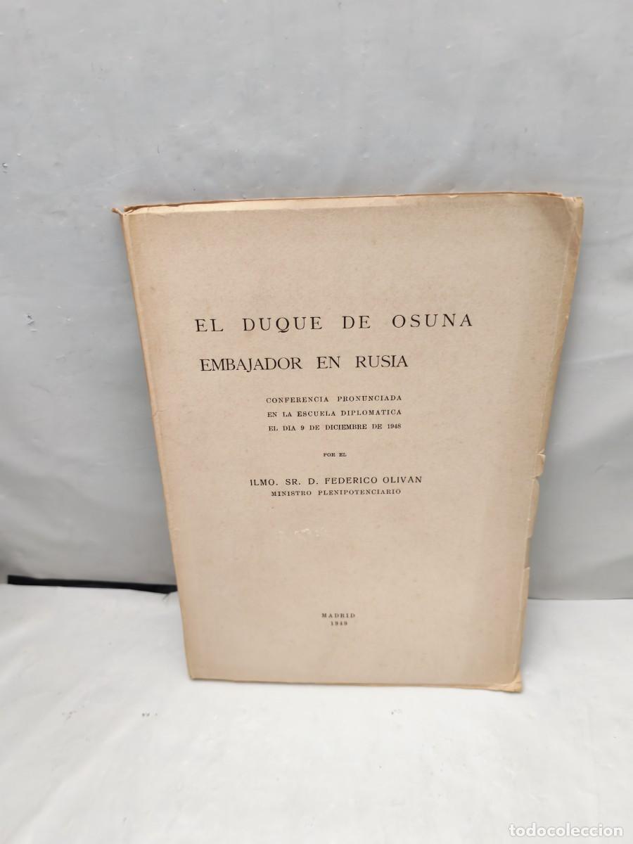 Second hand books: El Duque de Osuna, embajador en Rusia: Conferencia de 1948 (Firma aut&oacute;grafa de autor)