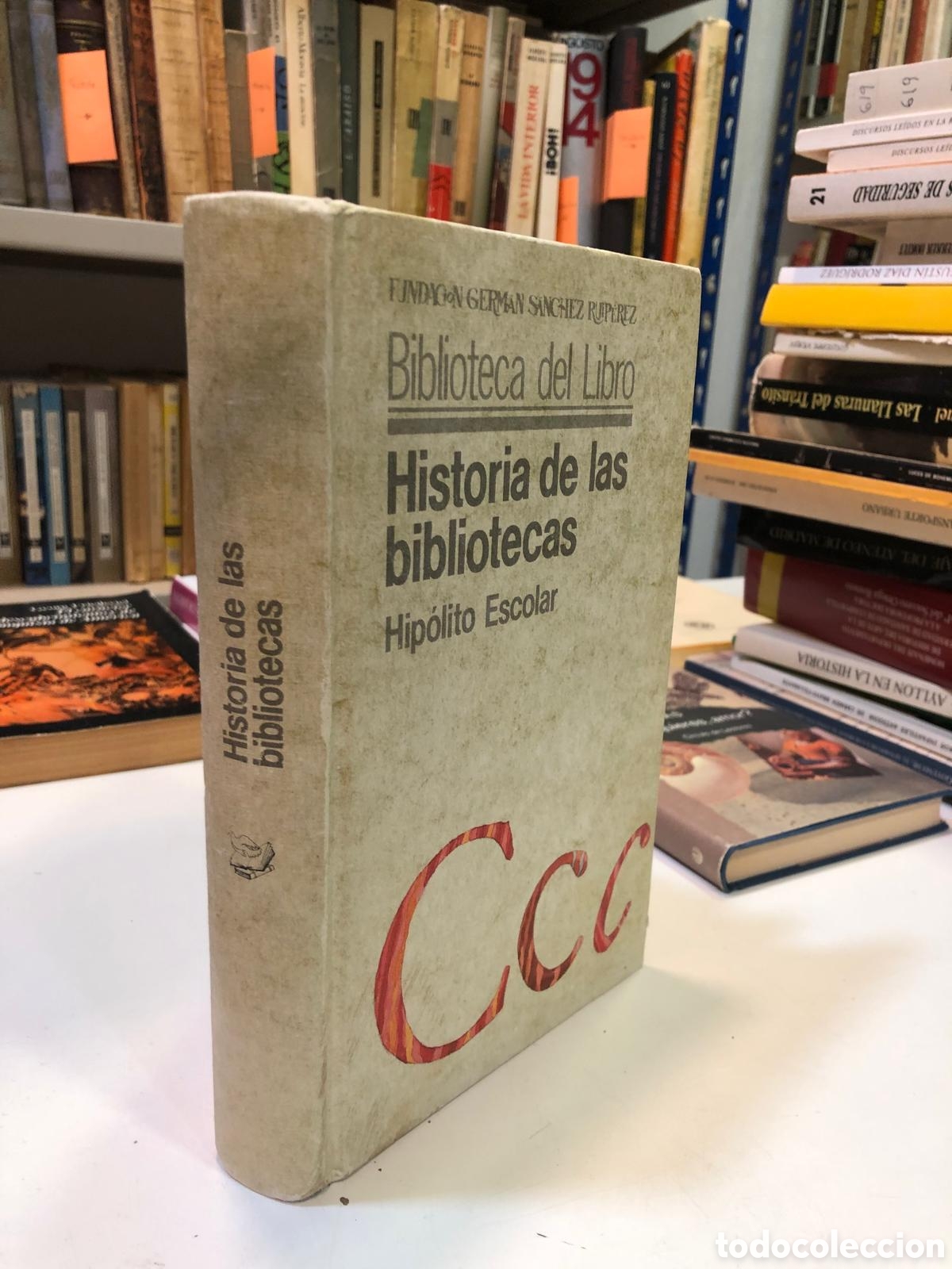 Libros de segunda mano: Historias de las bibliotecas - Hip&oacute;lito Escolar