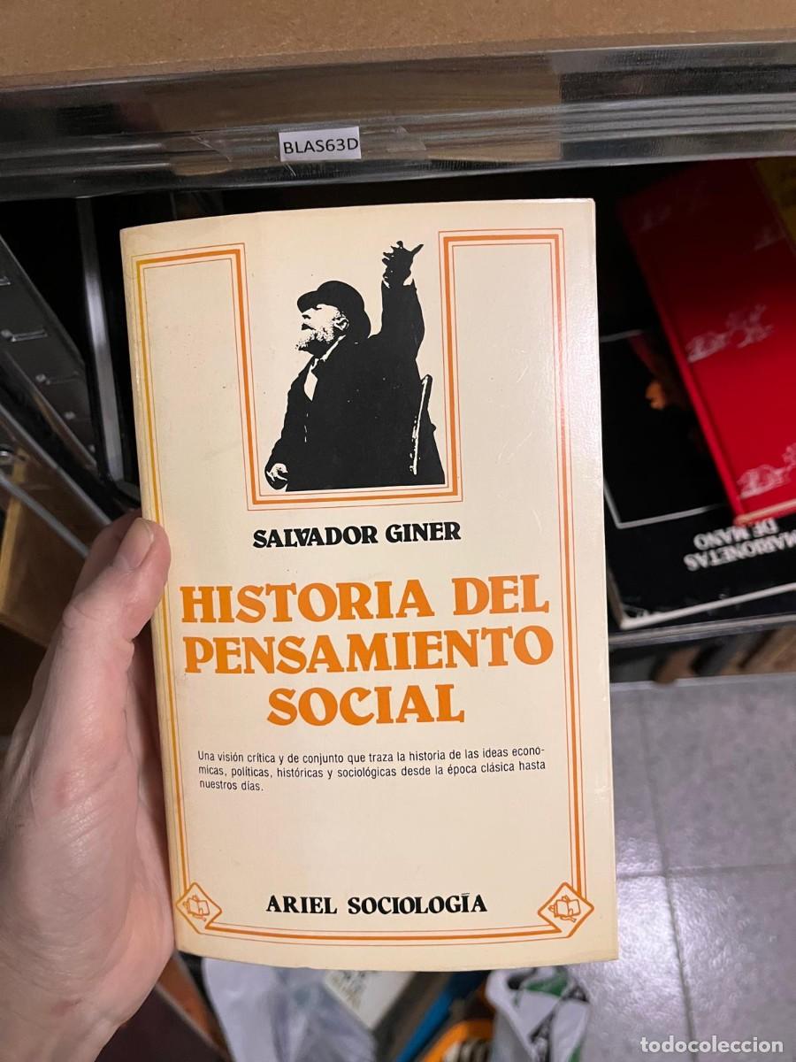 Libros de segunda mano: BLAS63D SALVADOR GINER - HISTORIA DEL PENSAMIENTO SOCIAL