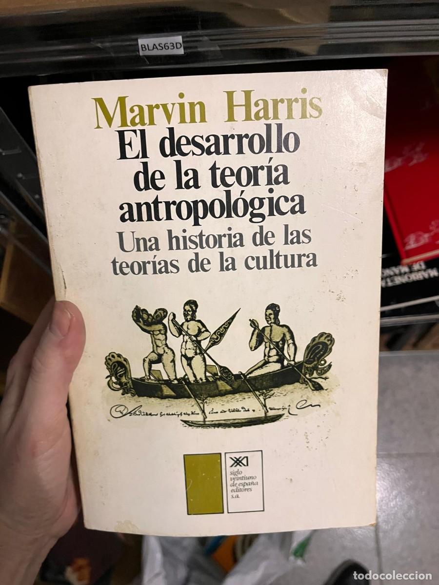 Libros de segunda mano: BLAS63D Marvin Harris El desarrollo de la teor&iacute;a antropol&oacute;gica Una historia de las teor&iacute;as de la