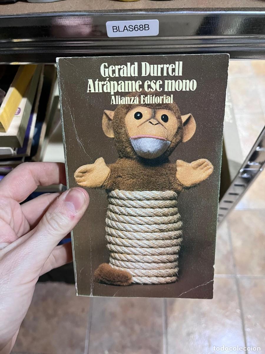Libros de segunda mano: BLAS68B Gerald Durrell Atr&aacute;pame ese mono Alianza Editorial