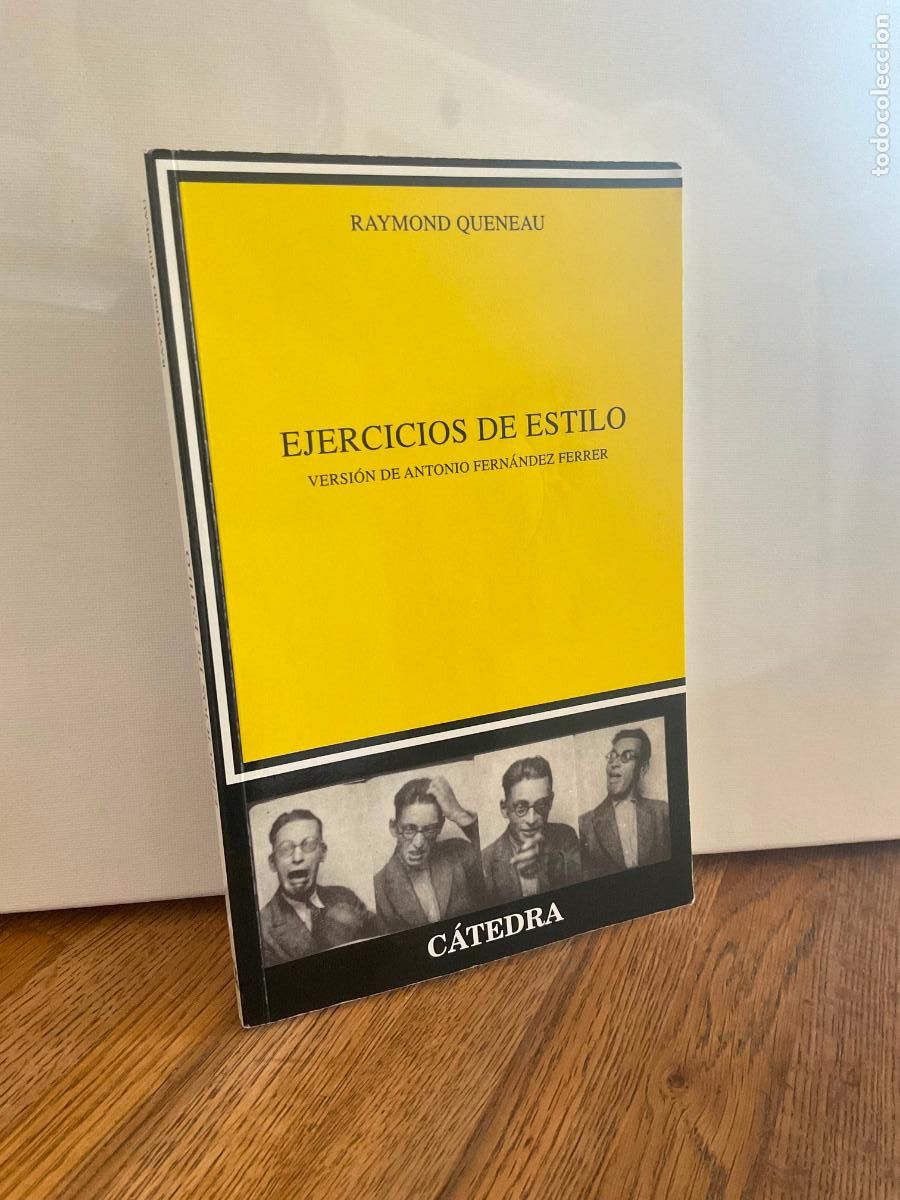 Libros de segunda mano: EJERCICIOS DE ESTILO - RAYMOND QUENEAU - C&Aacute;TEDRA - BUEN ESTADO