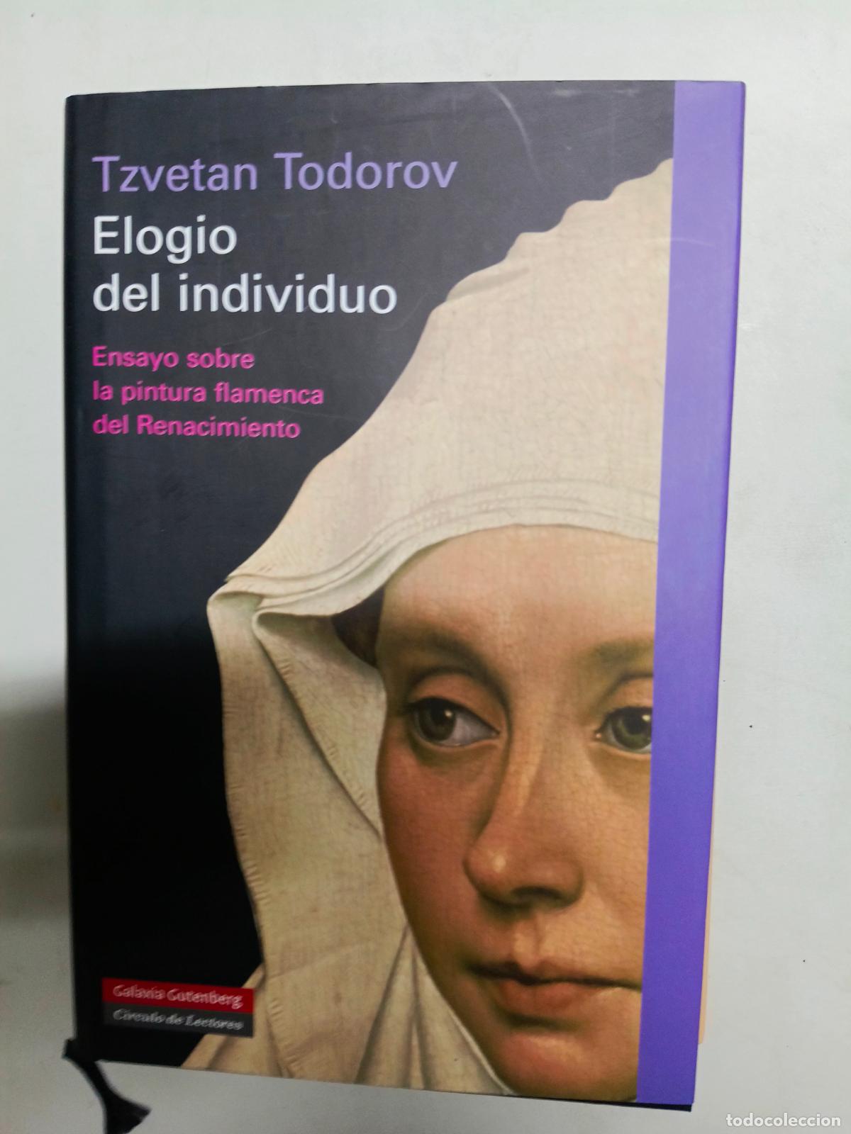 Libros de segunda mano: ELOGIO DEL INDIVIDUO. TZVETAN TODOROV