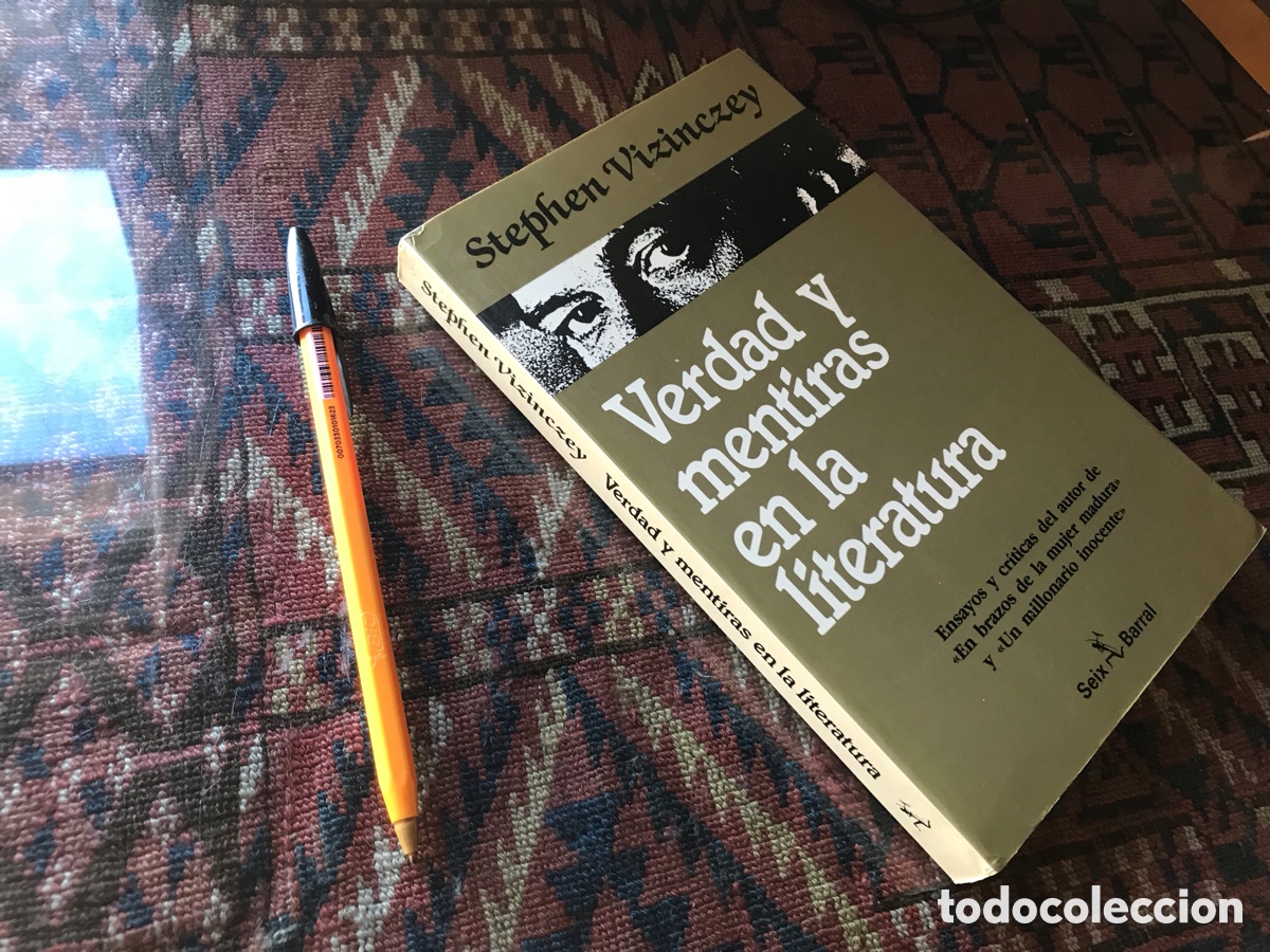 Libros de segunda mano: Verdad y mentiras en la literatura. Stephen Vizinczey. Seix Barral