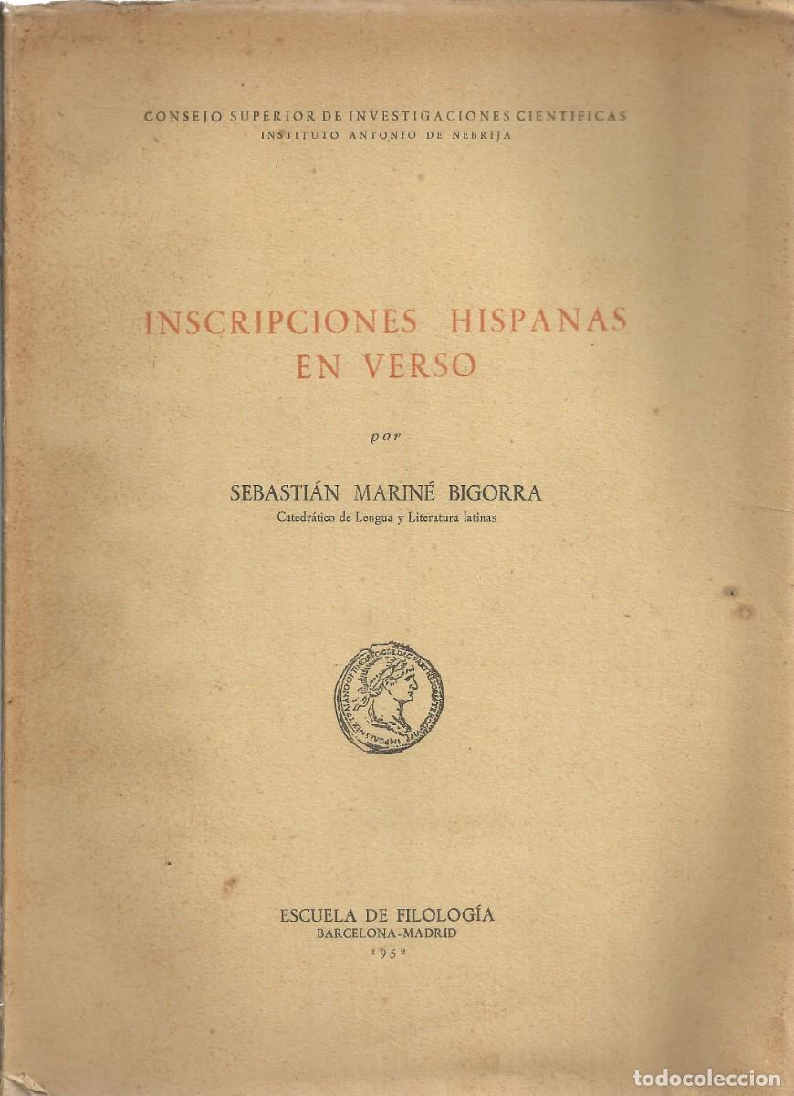 Libros de segunda mano: Inscripcciones hispanas en Verso. Escuela de filolog&iacute;a , Barcelona 1952, 230 p&aacute;ginas
