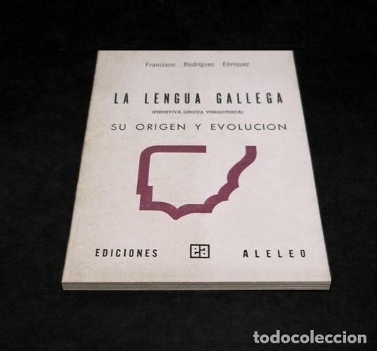 Livros em segunda m&atilde;o: PRIMITIVA LENGUA GALLEGA VISIGOTHICA. SU ORIGEN Y EVOLUCION. ED. ALELEO ARGENTINA 1976. GALICIA