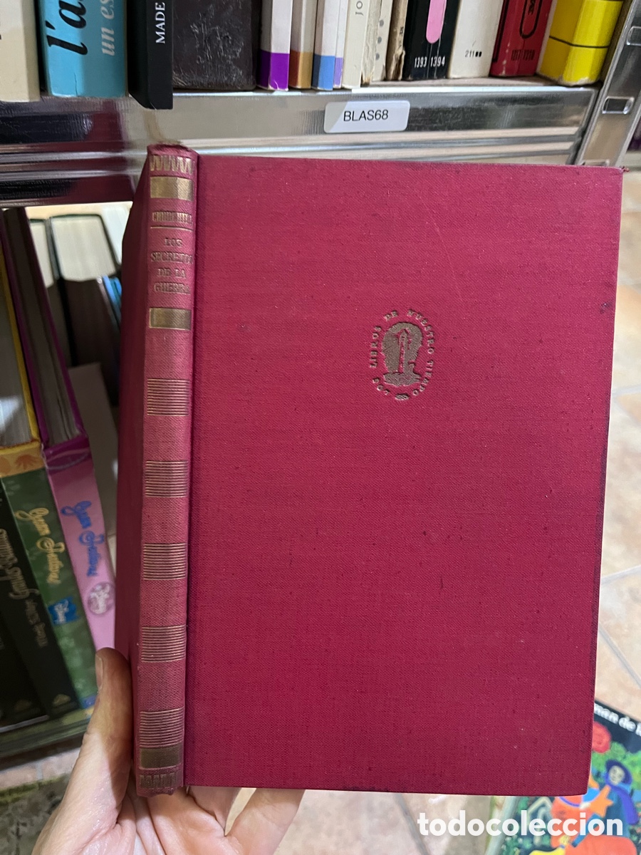 Libros de segunda mano: Blas68 WINSTON S. CHURCHILL LOS SECRETOS DE LA GUERRA