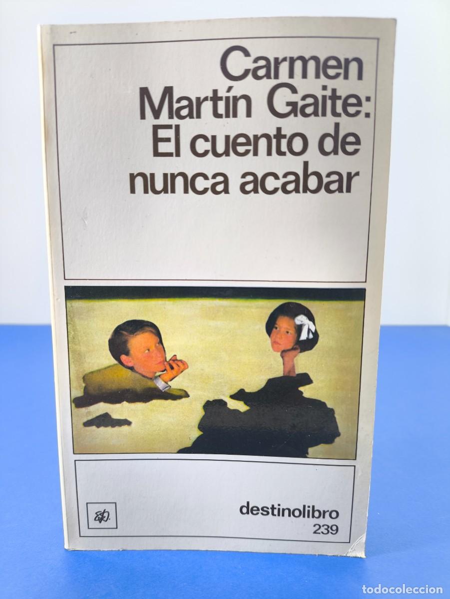 Libros de segunda mano: EL CUENTO DE NUNCA ACABAR / CARMEN MART&Iacute;N GAITE / 2&ordf;ed. DESTINOLIBRO. 1989