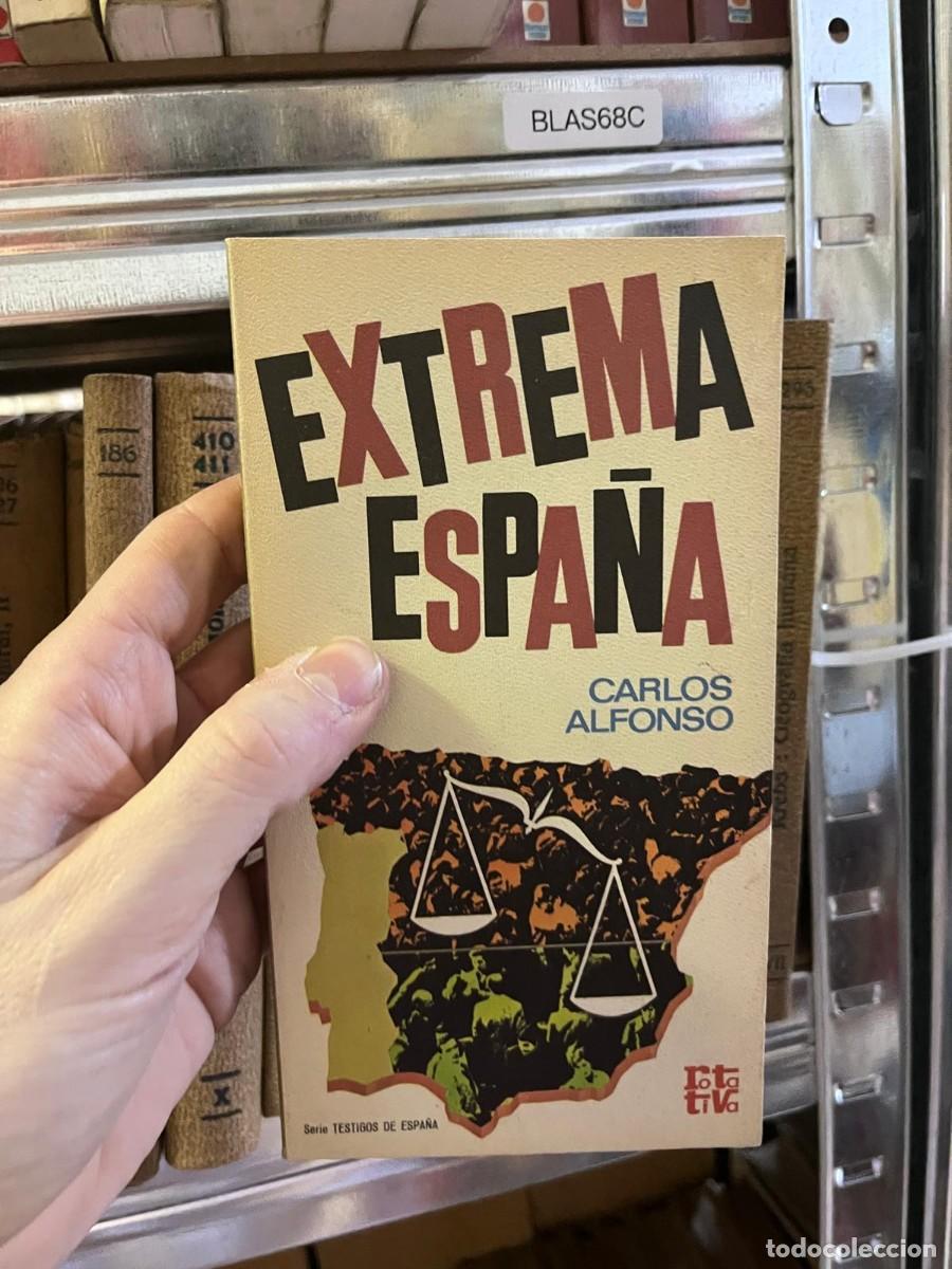 Libros de segunda mano: BLAS68C EXTREMA ESPA&ntilde;A -CARLOS alfonso - Foto 1
