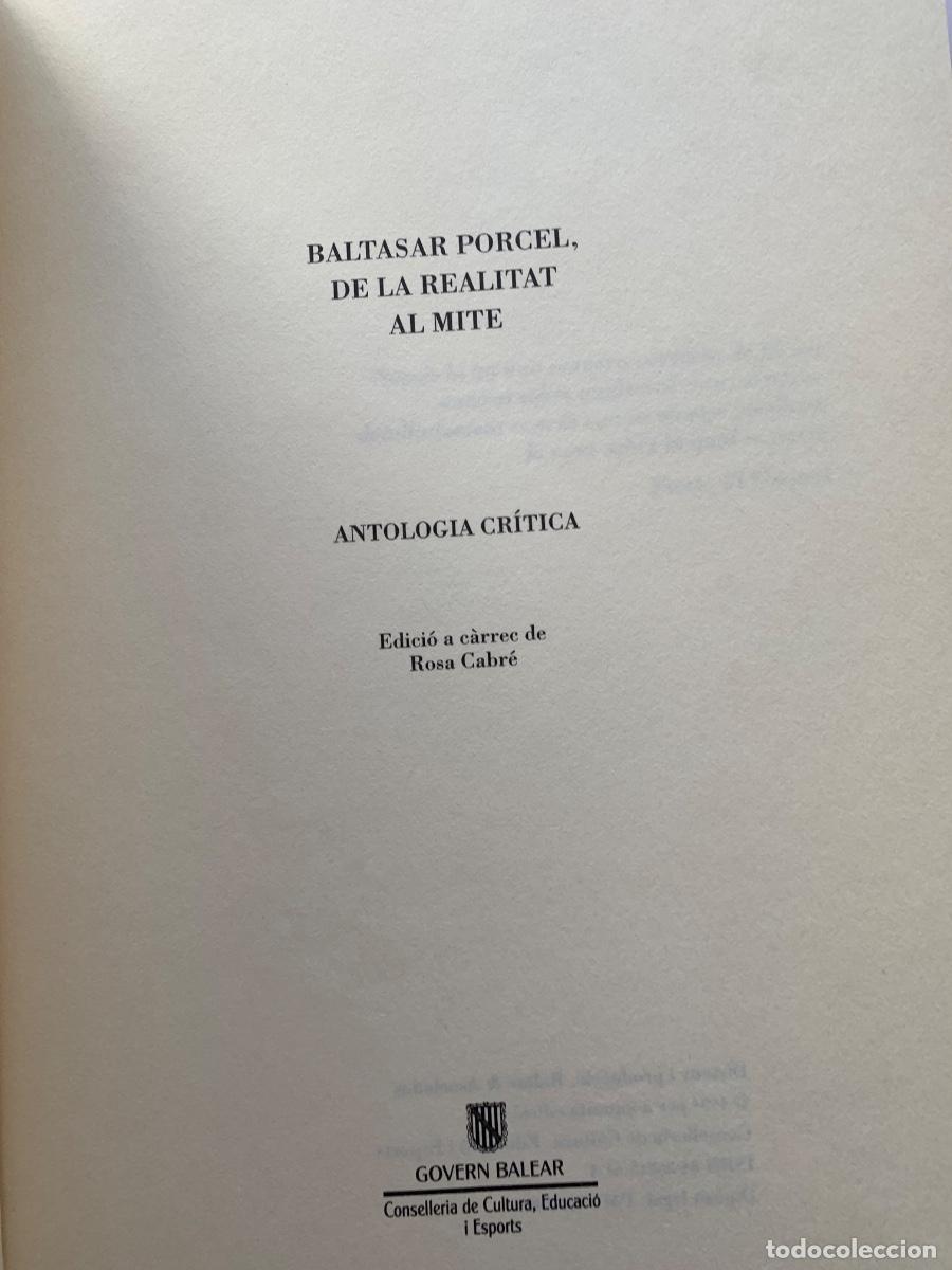 Libros de segunda mano: Baltasar Porcel, de la realitat al mite. (Bols 21) - Foto 2