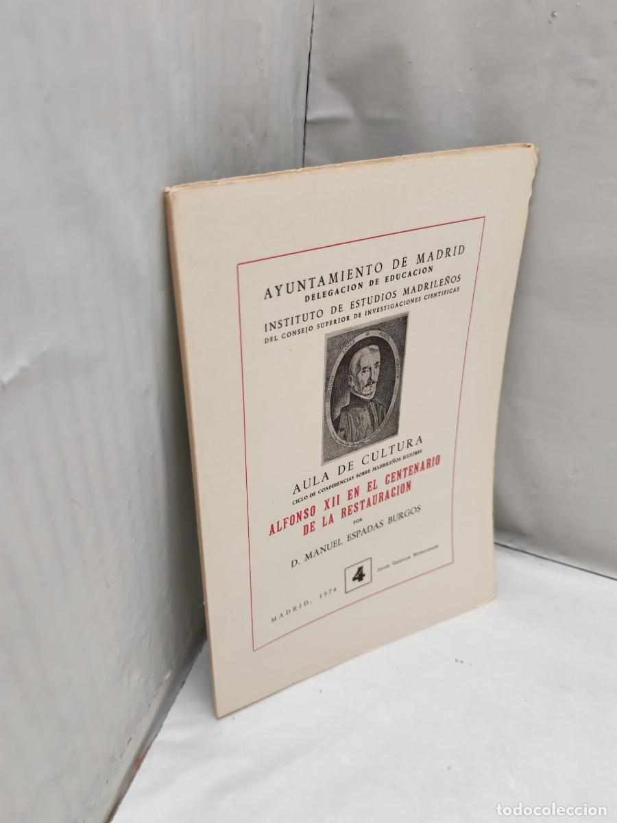 Libros de segunda mano: Alfonso XII en el centenario de la Restauraci&oacute;n (Primera edici&oacute;n) - Foto 3