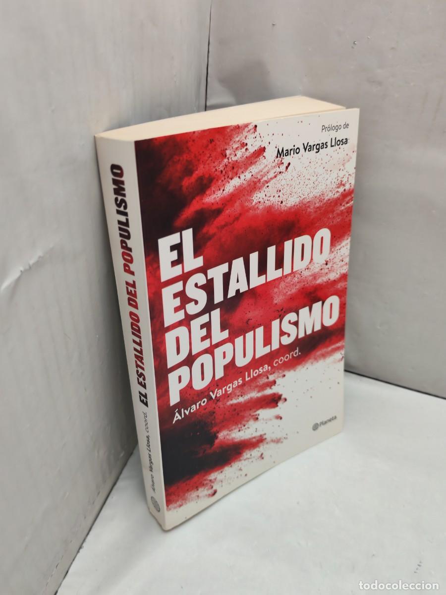 Libros de segunda mano: El estallido del populismo (Primera edici&oacute;n) - Foto 3