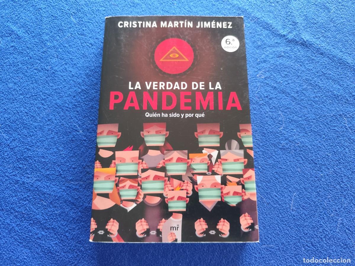Libros de segunda mano: La Verdad de la Pandemia C. Mart&iacute;n Jim&eacute;nez 6&ordf; Edici&oacute;n Ed. Martinez Roca 2020