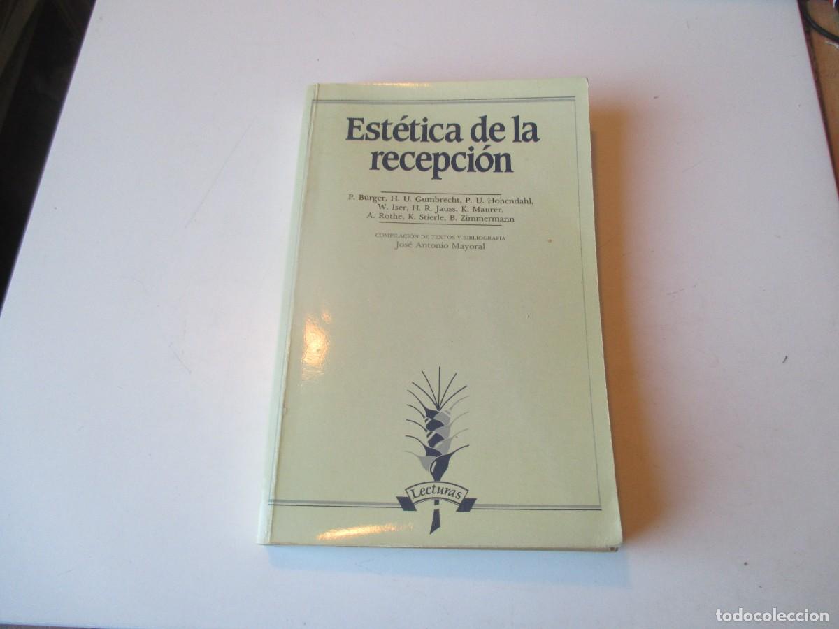 Libros de segunda mano: VV.AA. Est&eacute;tica de la recepci&oacute;n (compilaci&oacute;n de textos) W39994 - Foto 1