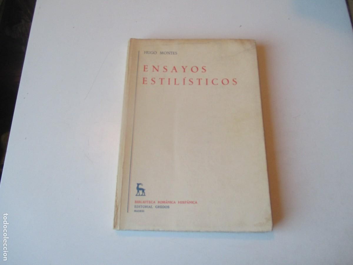 Libros de segunda mano: HUGO MONTES Ensayos estil&iacute;sticos W40005