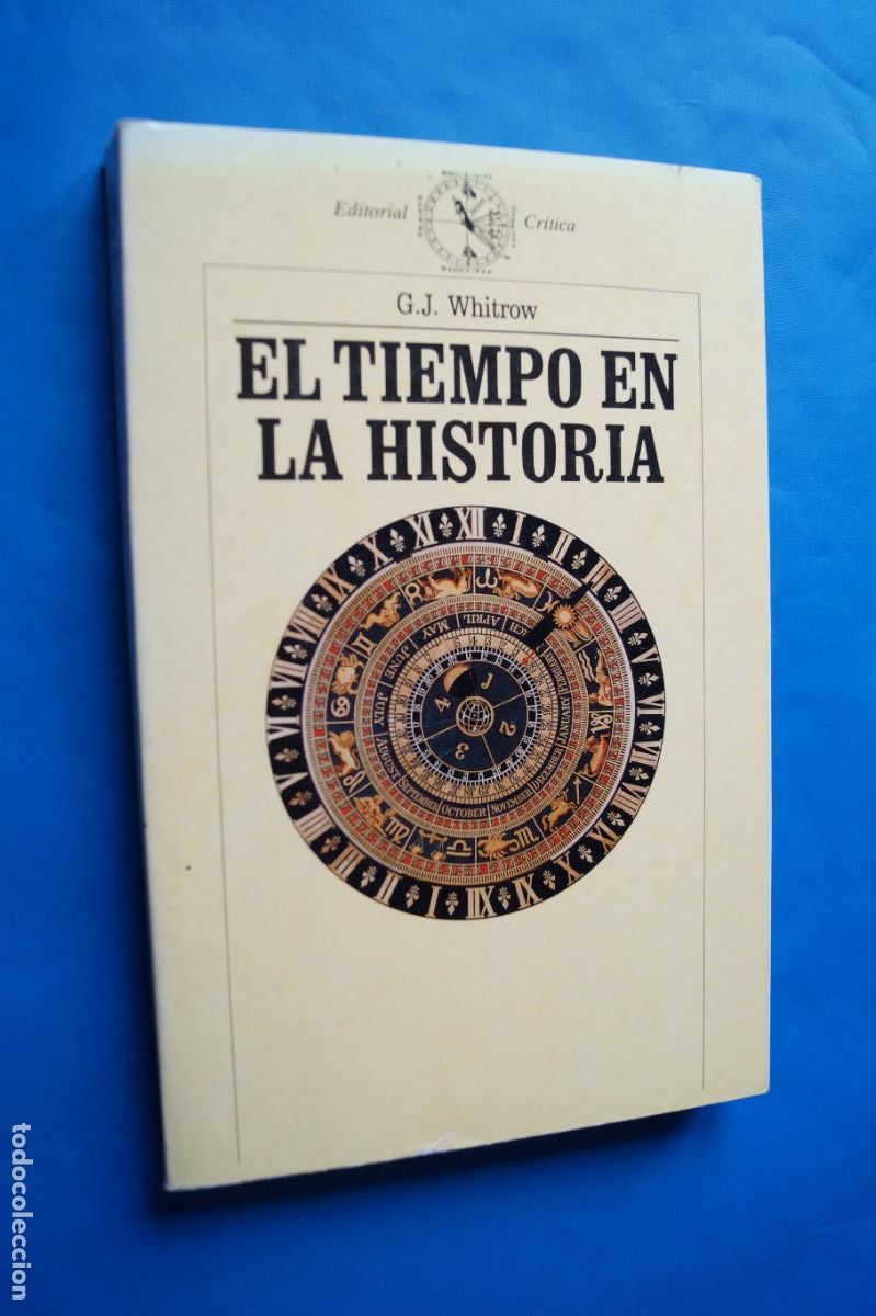 Libros de segunda mano: EL TIEMPO EN LA HISTORIA. G.J. WHITROW - Foto 1