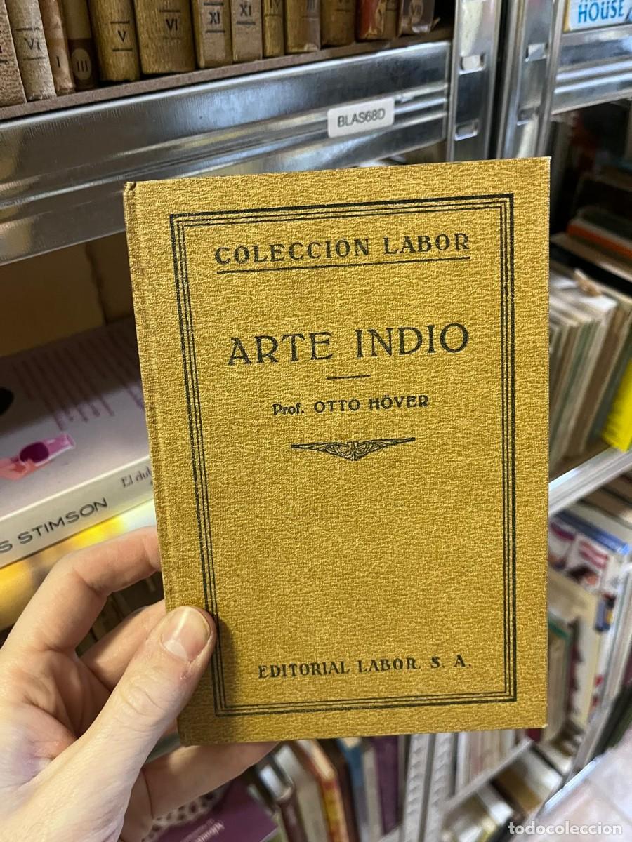 Libros de segunda mano: BLAS68D COLECCI&Oacute;N LABOR - ARTE INDIO. Otto H&ouml;ver