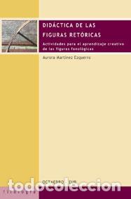 Libros de segunda mano: Did&aacute;ctica de las figuras ret&oacute;ricas. - Mart&iacute;nez Ezquerro, Aurora.